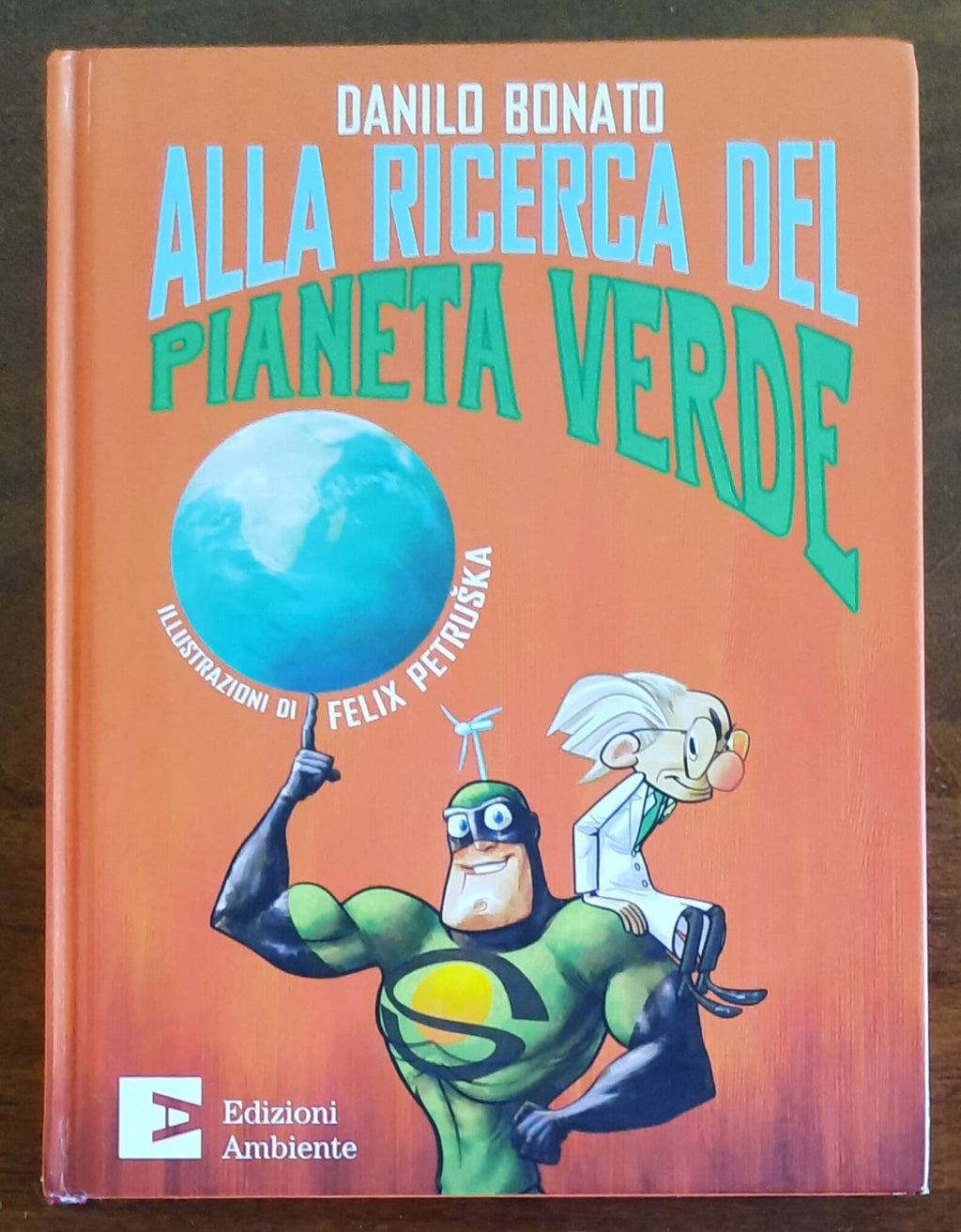 Alla ricerca del pianeta verde