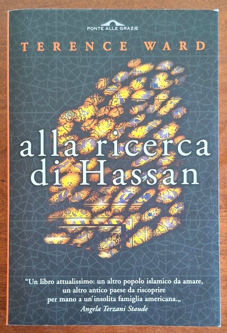 Alla ricerca di Hassan - Terence Ward - Ponte Alle Grazie
