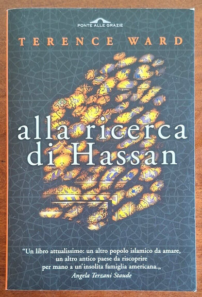 Alla ricerca di Hassan - Terence Ward - Ponte Alle Grazie