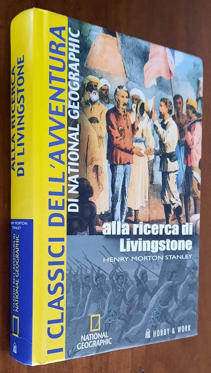 Alla ricerca di Livingstone - I classici dell’avventura