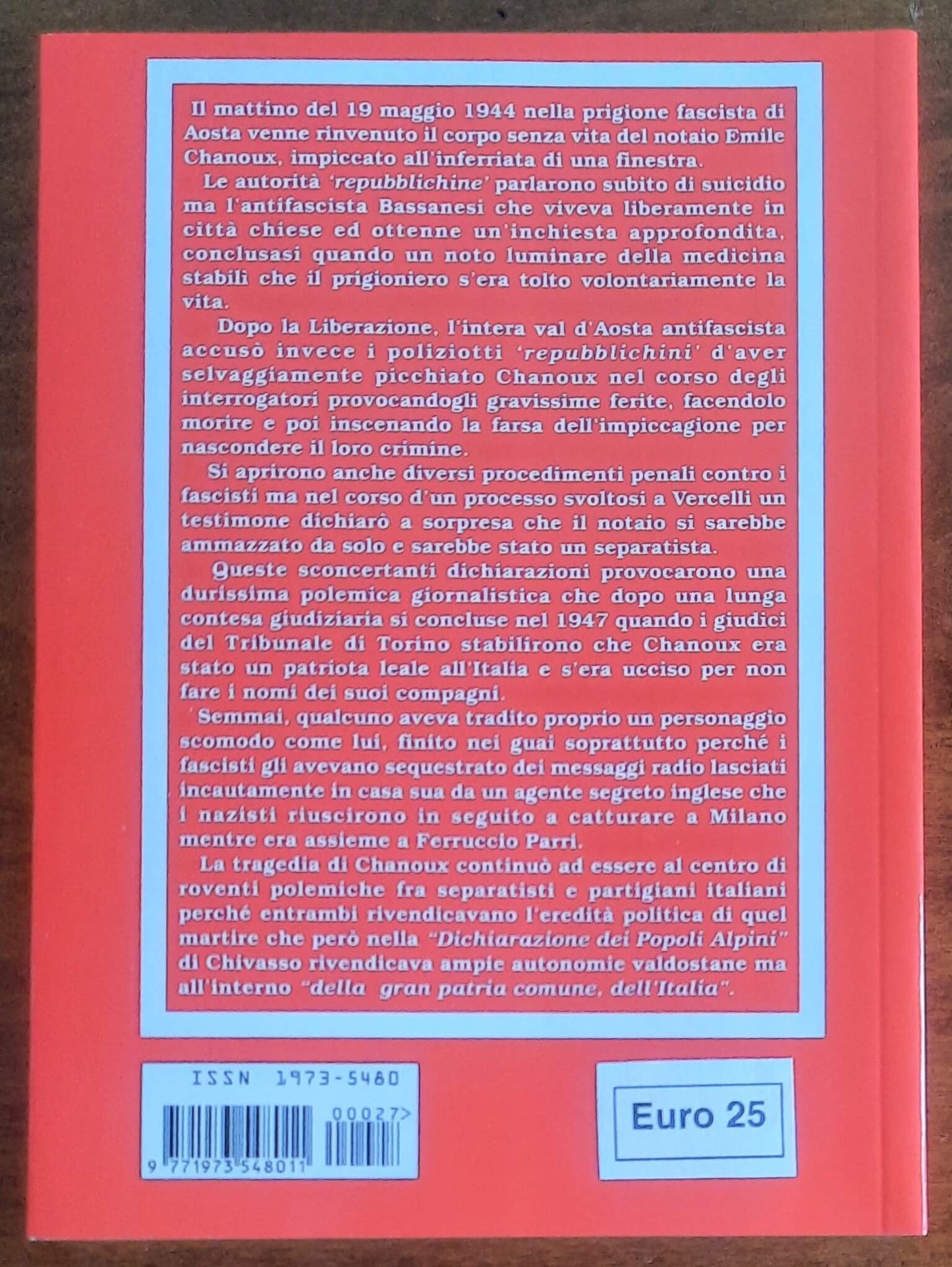 Alle spalle di Chanoux. Separatisti e autonomisti nella Resistenza valdostana