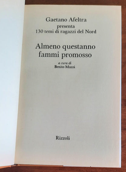 Almeno quest’anno fammi promosso - Rizzoli - 1991