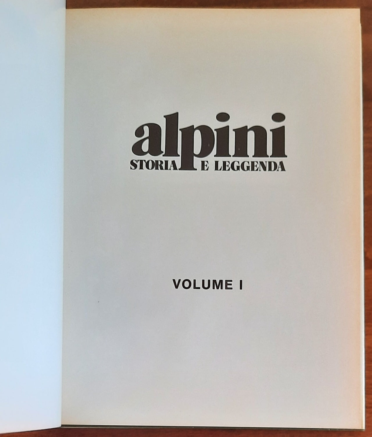 Alpini. Storia e leggenda