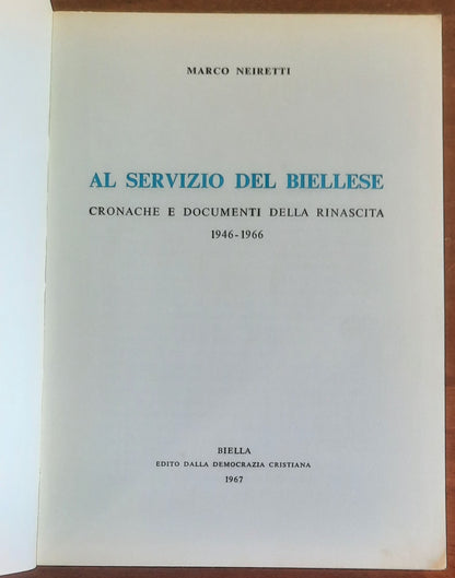 Al servizio del Biellese. Cronache e documenti della rinascita 1946 - 1966