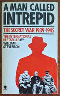 A man called Intrepid. The secret war 1939-1945