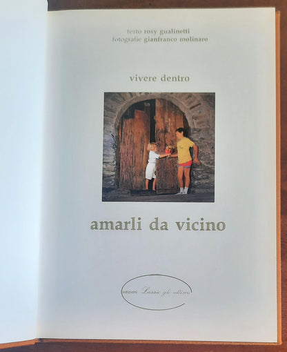 Amarli da vicino - Edizioni Lassù Gli Ultimi Di Gianfranco Bini