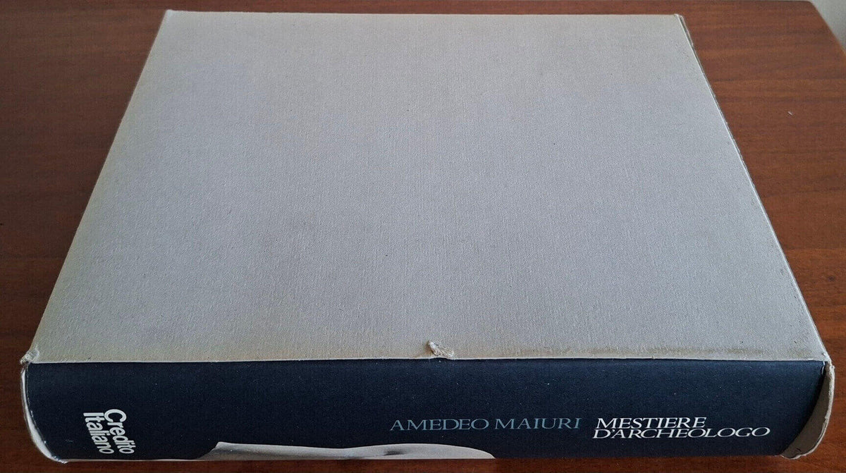 Amedeo Maiuri, mestiere d'archeologo - Carlo Belli- Libri Scheiwiller