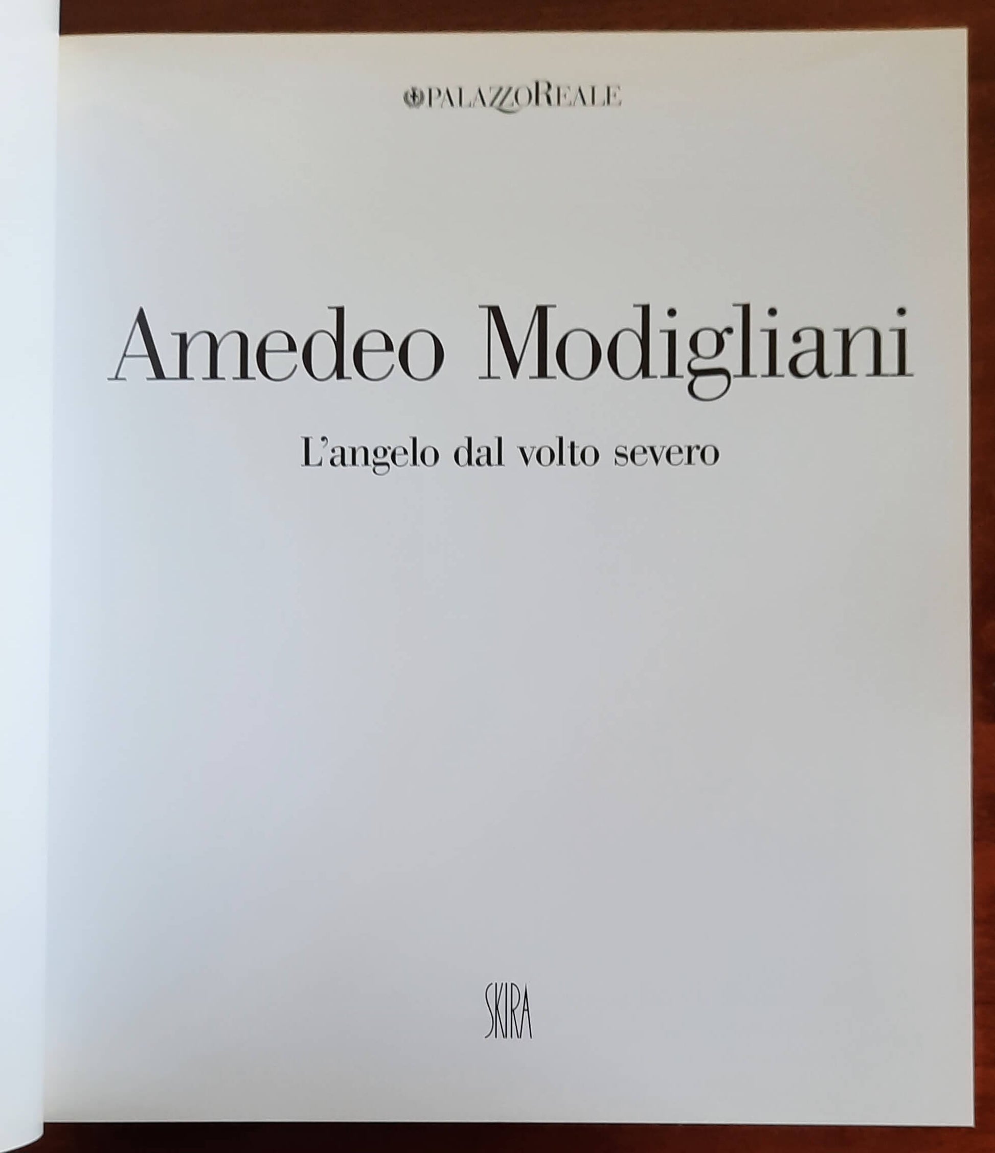 Amedeo Modigliani. L’angelo dal volto severo - Skira - 2003