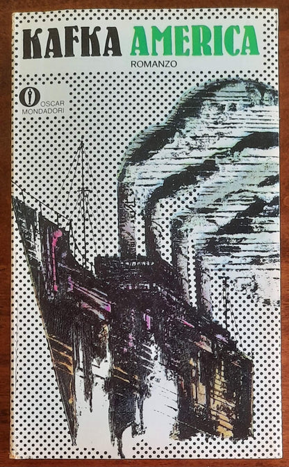 America - di Franz Kafka - Mondadori Oscar