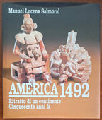 America 1492. Ritratto di un continente cinquecento anni fa