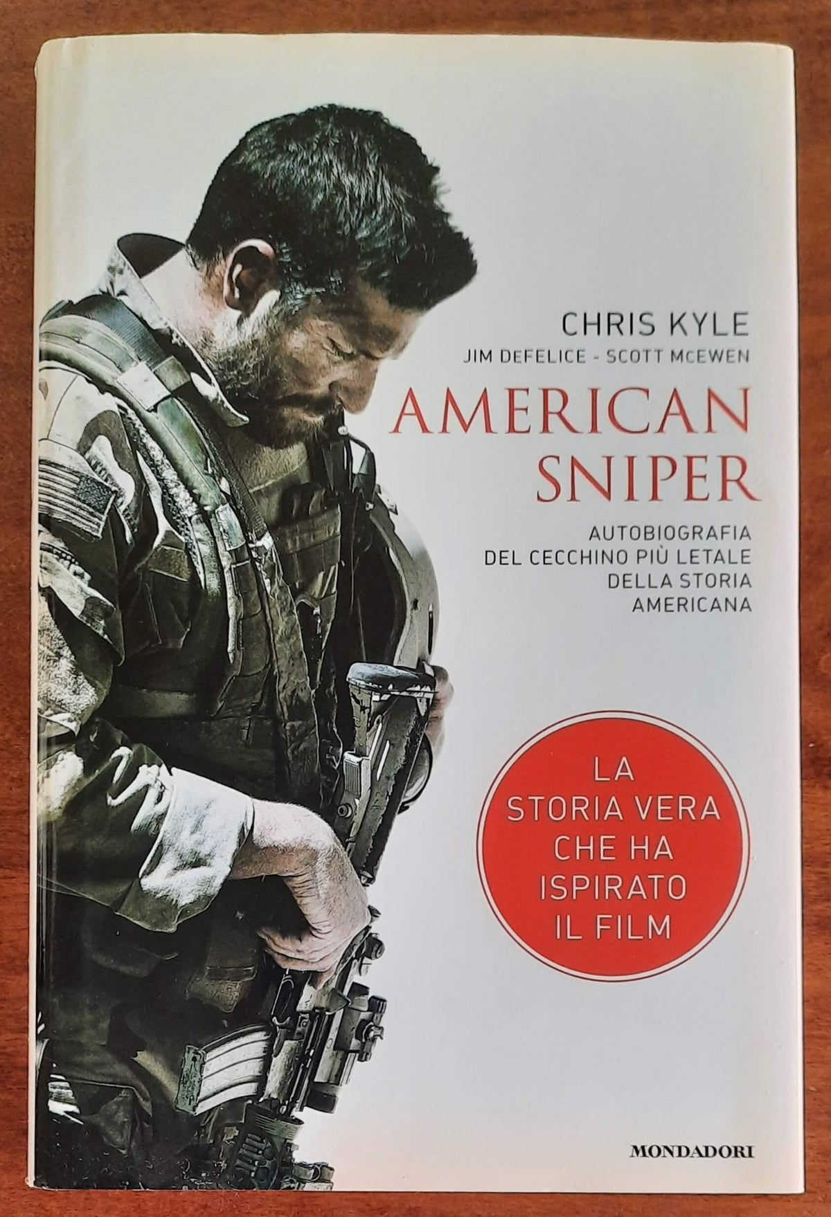American sniper. Autobiografia del cecchino piu letale della storia americana
