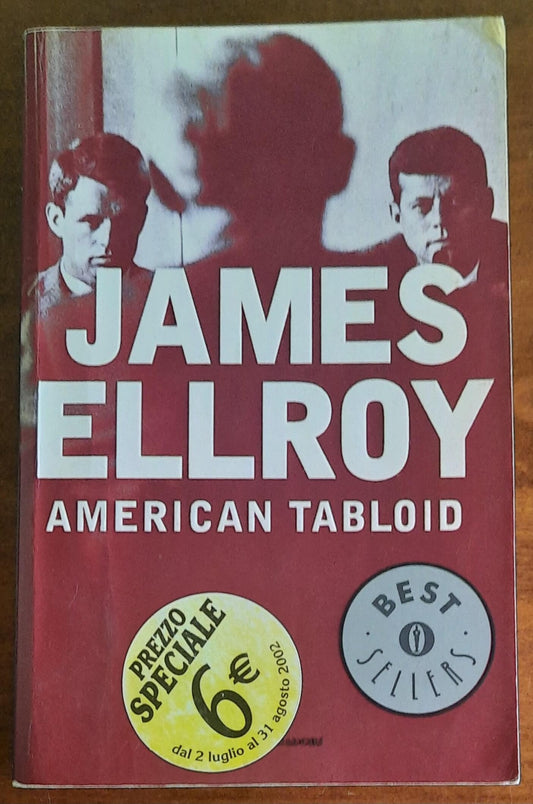 American tabloid - di James Ellroy - Mondadori Oscar