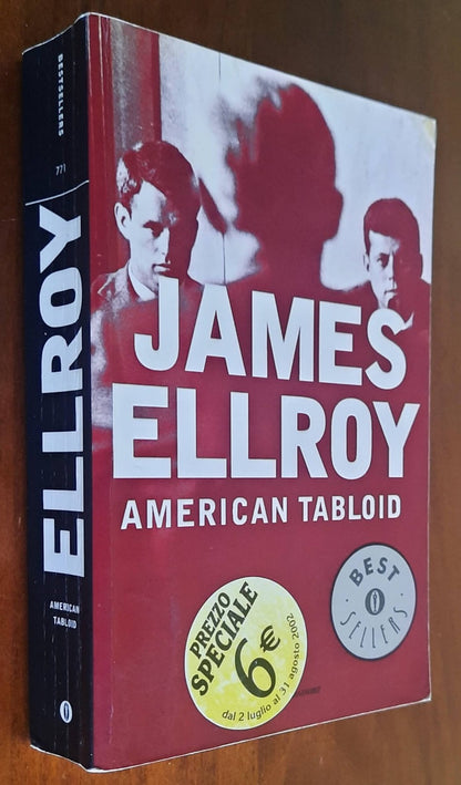 American tabloid - di James Ellroy - Mondadori Oscar