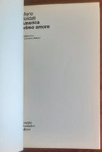 America primo amore - di Mario Soldati - Mondadori Oscar