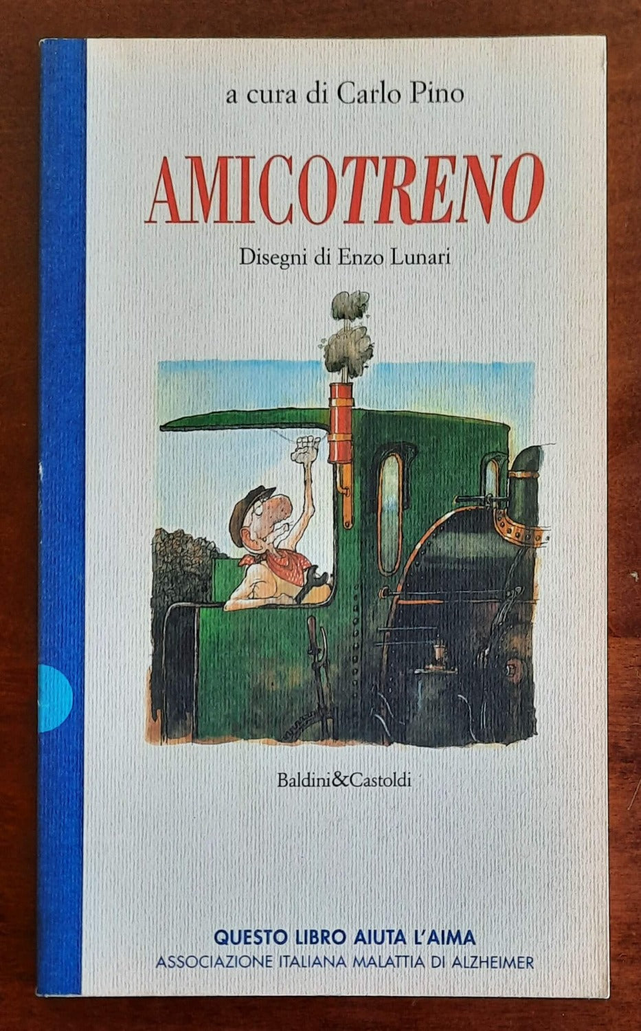 Amico treno - di Carlo Pino