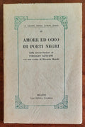 Amore ed odio di poeti negri - Virgilio Luciani - Casa Editrice Ceschina