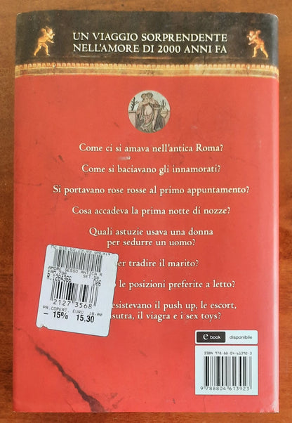 Amore e sesso nell’antica Roma - Mondadori - Rai Eri