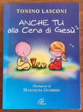 Anche tu alla cena di Gesù. L’accompagnamento dei bambini alla Messa
