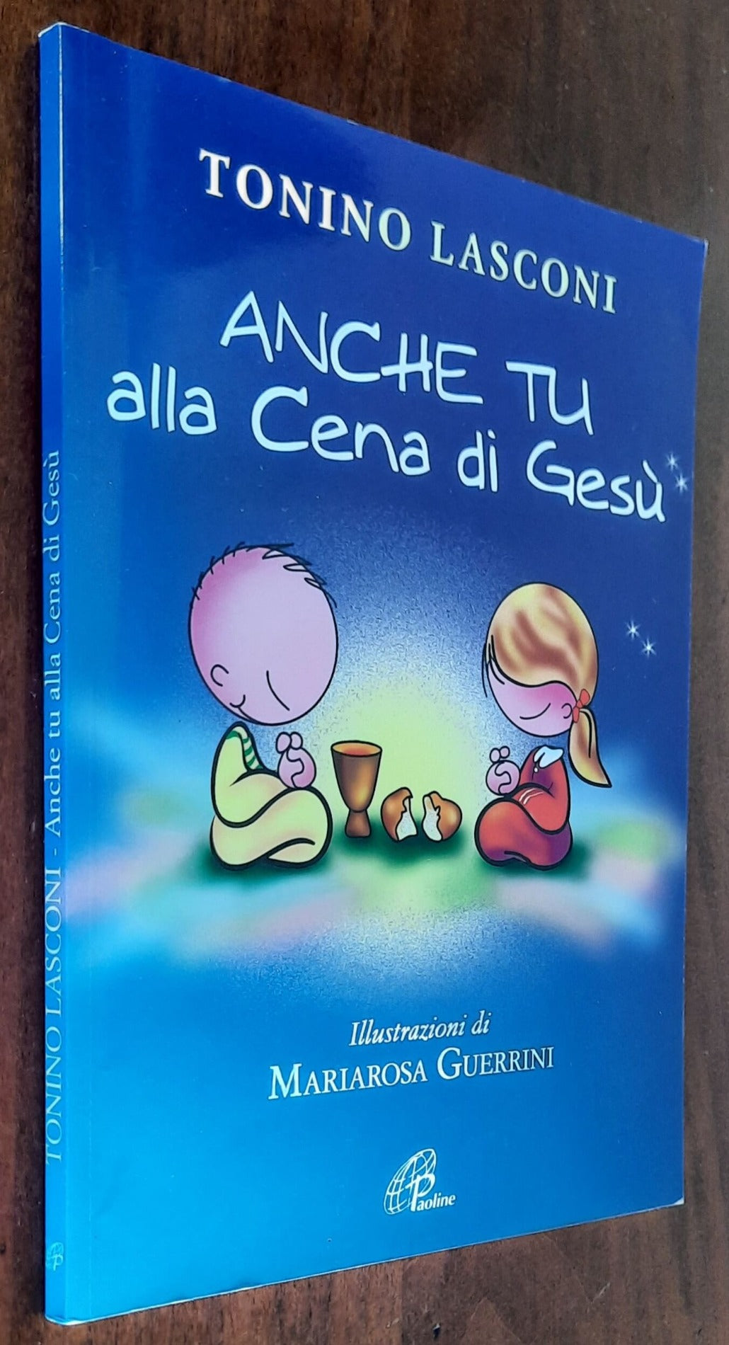 Anche tu alla cena di Gesù. L’accompagnamento dei bambini alla Messa