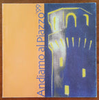 Andiamo al Piazzo ’99 - A Cura Di Angelo Mistrangelo