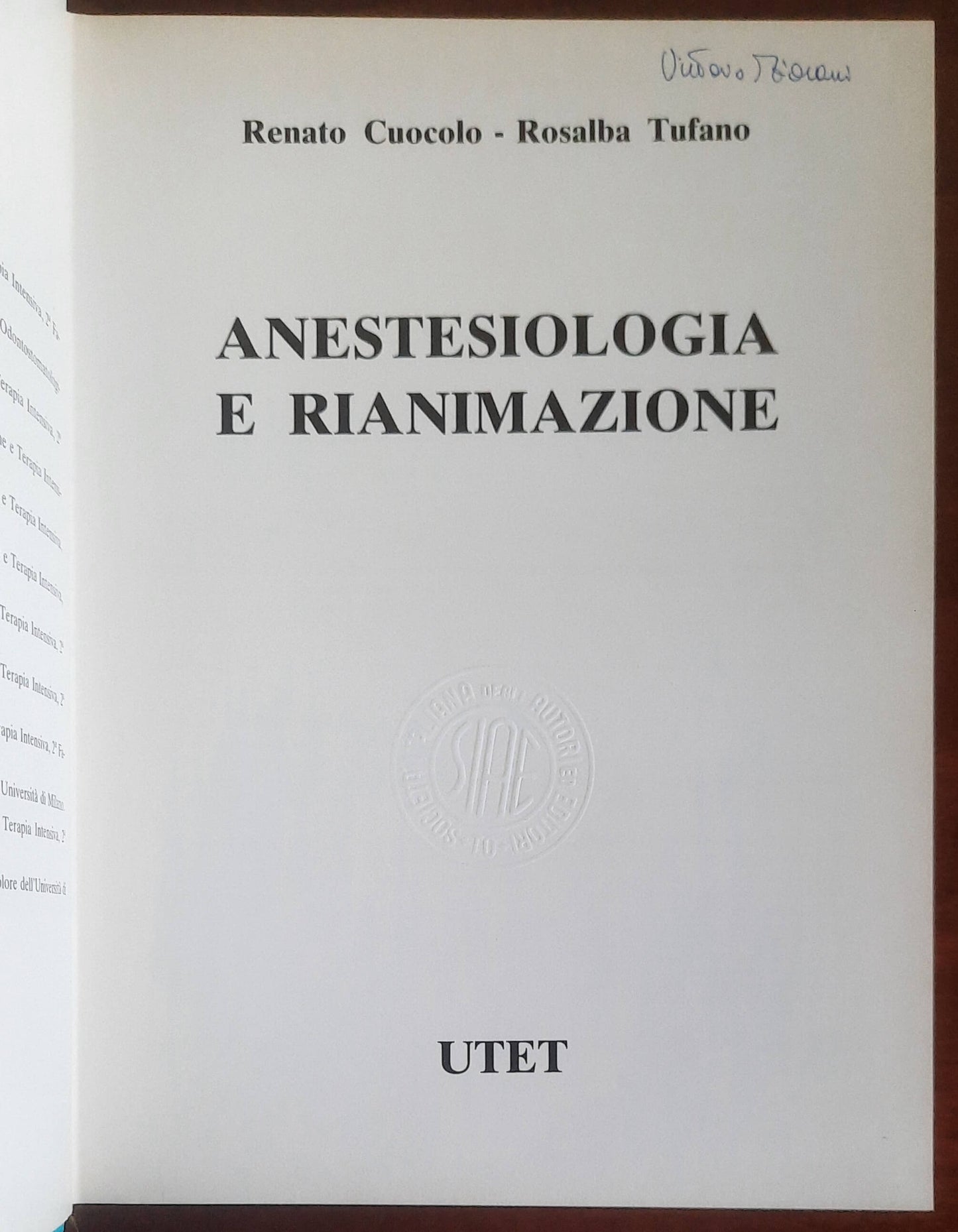 Anestesiologia e Rianimazione - Renato Cuocolo - Rosalba Tufano - UTET