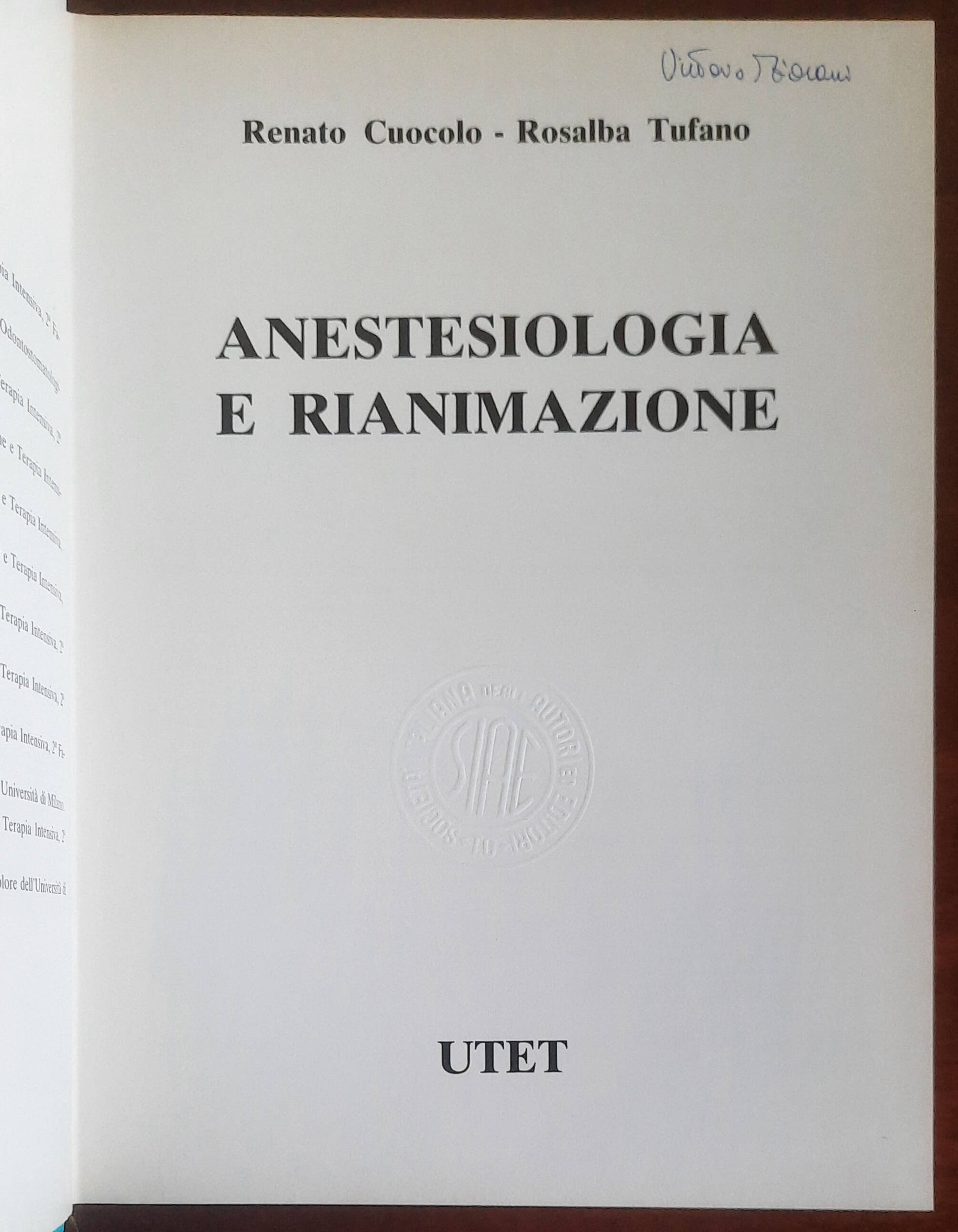Anestesiologia e Rianimazione - Renato Cuocolo - Rosalba Tufano - UTET