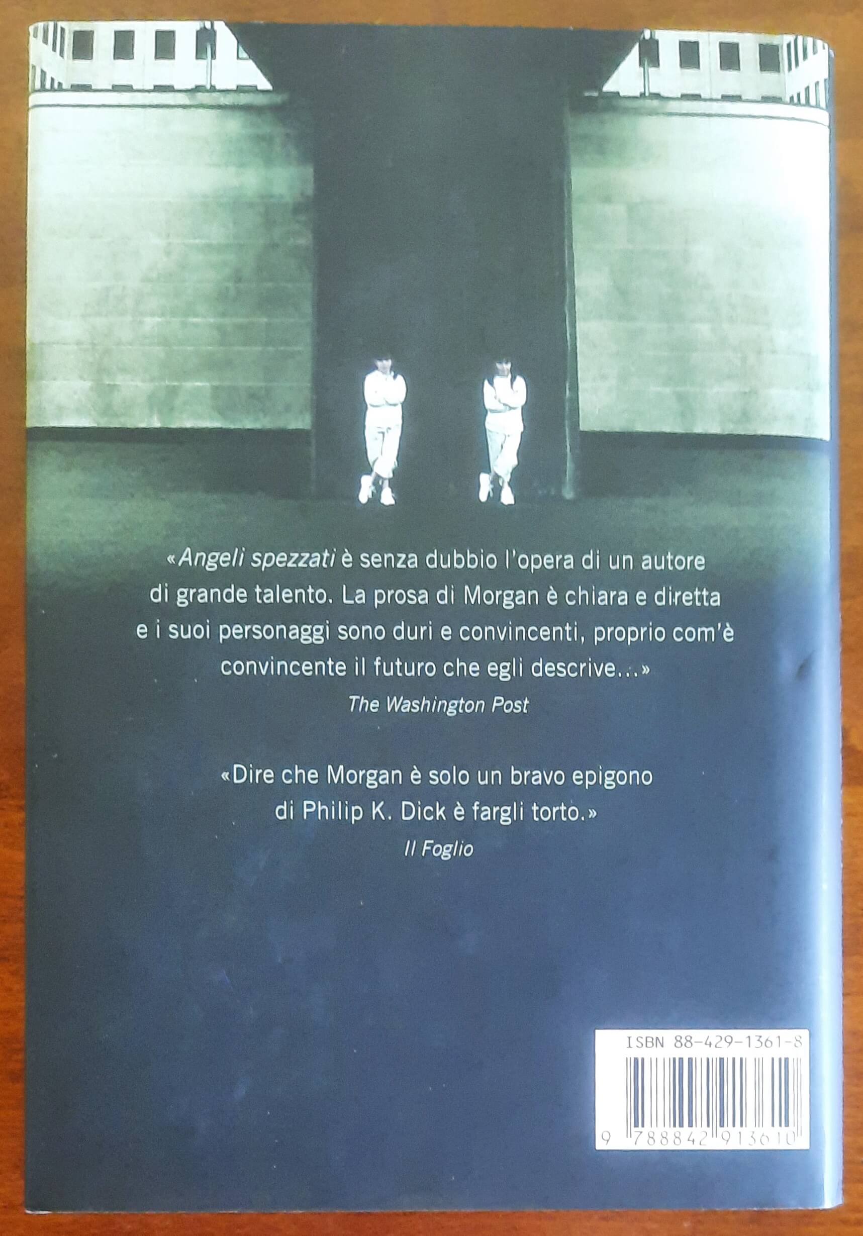 Angeli spezzati - di Richard K. Morgan - Editrice Nord