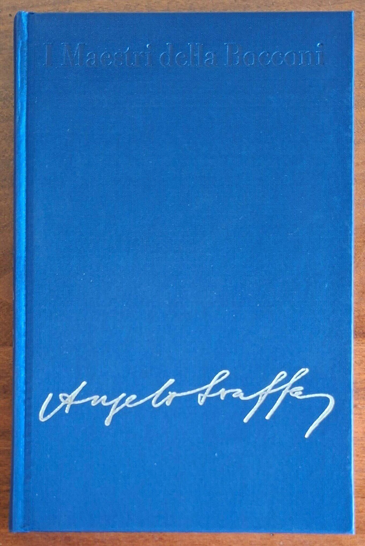 Angelo Sraffa - P. Marchetti e M.A. Romani - Università Bocconi Editore