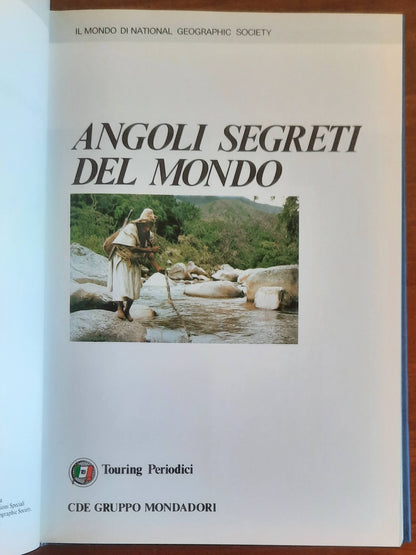 Angoli segreti del mondo - National Geographic Society