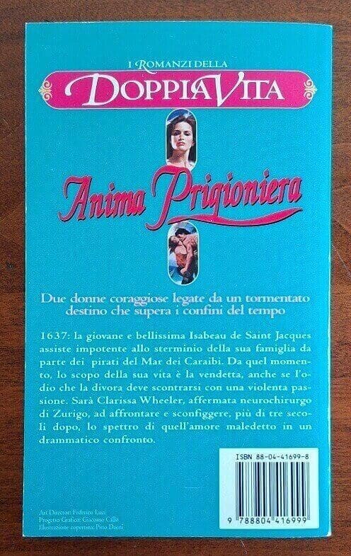 Anima prigioniera - Theresa Melville - Mondadori