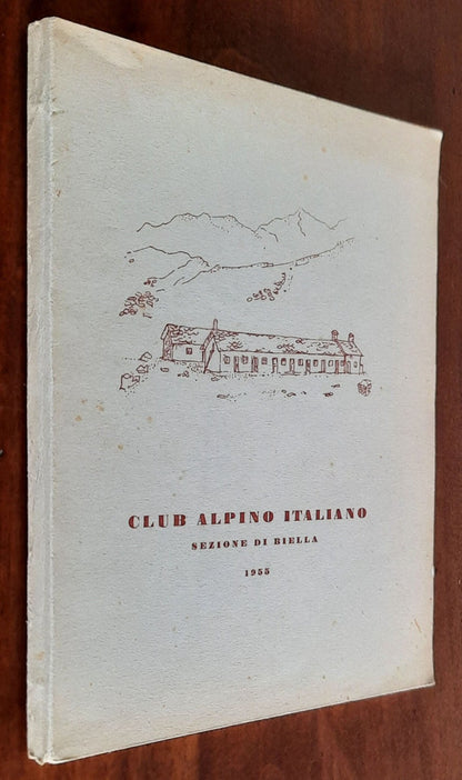 Annuario 1955. Club Alpino Italiano - sezione di Biella