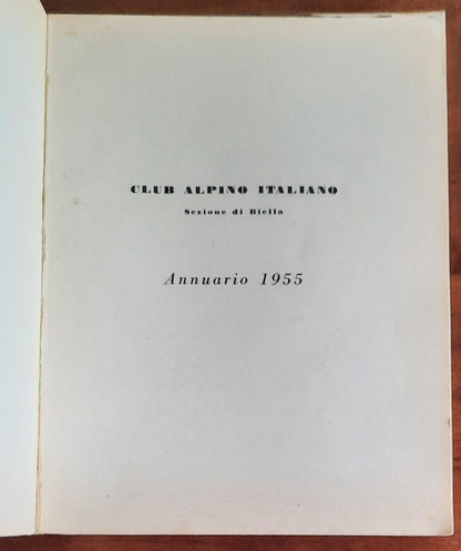 Annuario 1955. Club Alpino Italiano - sezione di Biella