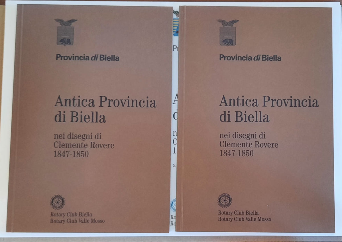 Antica Provincia di Biella nei disegni di Clemente Rovere 1847 - 1850