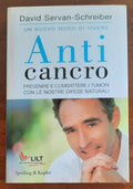 Anticancro. Prevenire e combattere i tumori con le nostre difese naturali - Libreria Biellese