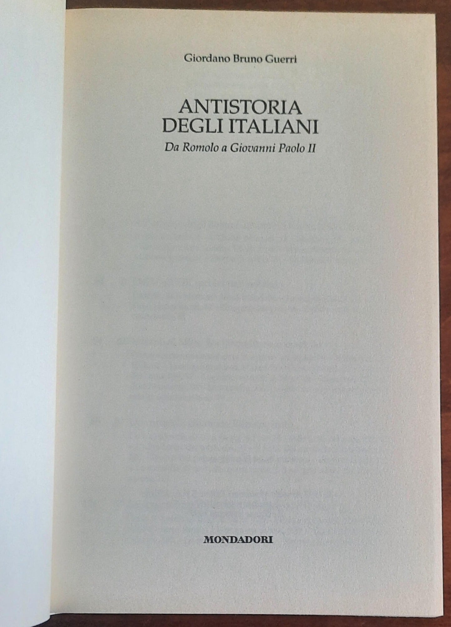 Antistoria degli italiani. Da Romolo a Giovanni Paolo II