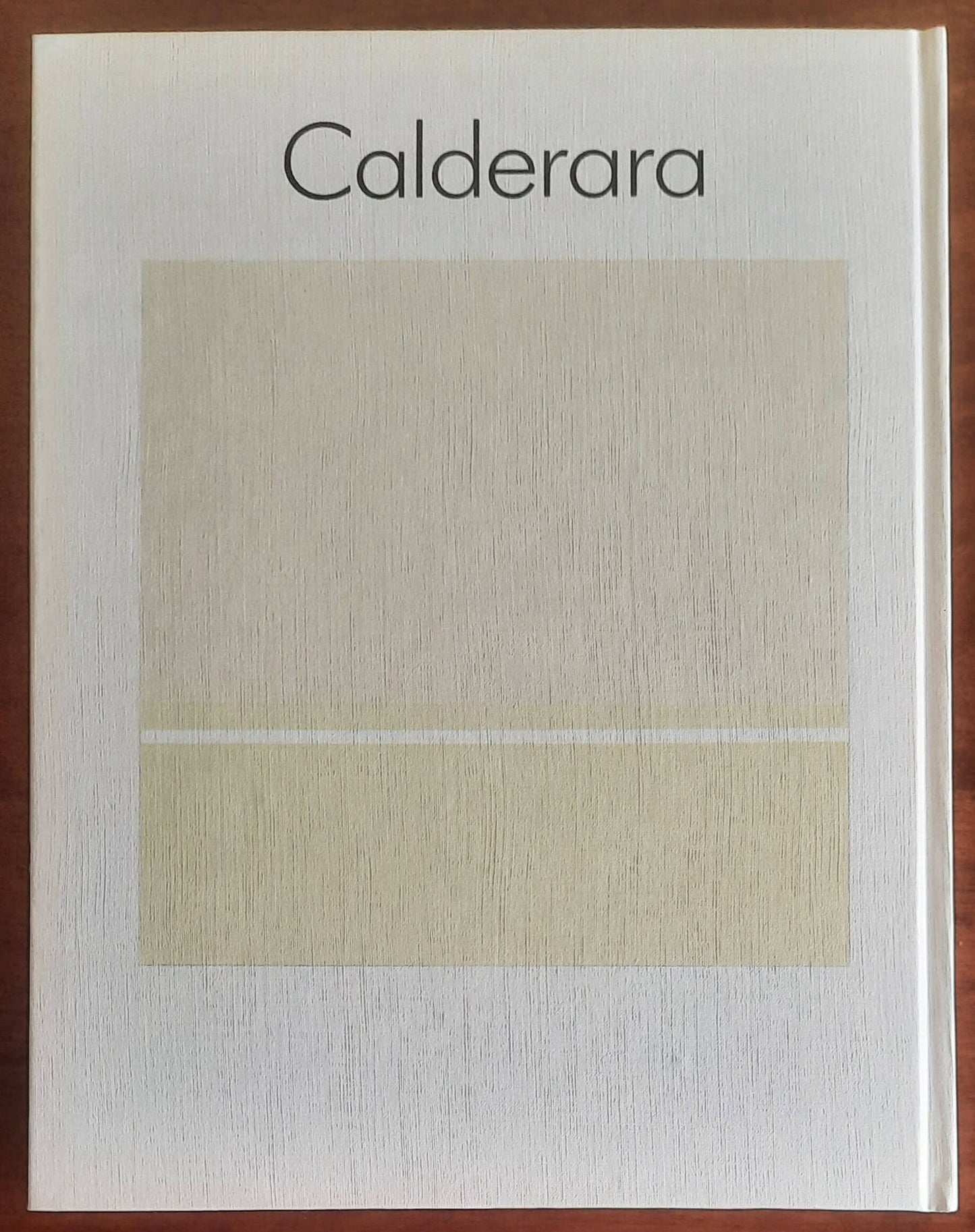 Antonio Calderara 1903-1978 - Wienand Verlag Koln