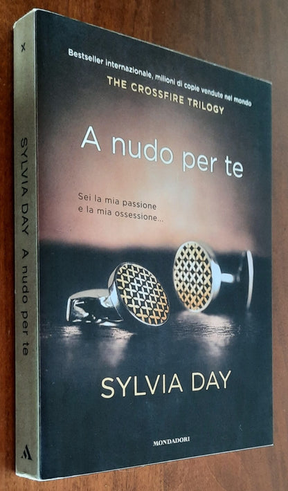 A nudo per te - di Sylvia Day - Mondadori