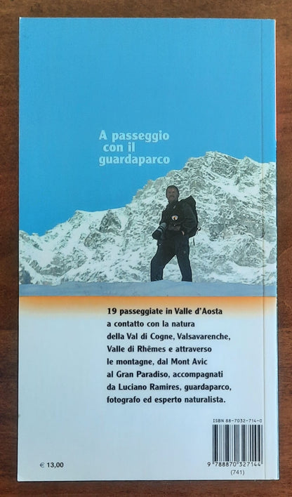 A passeggio con il guardaparco. Escursioni nel parco nazionale del Gran Paradiso