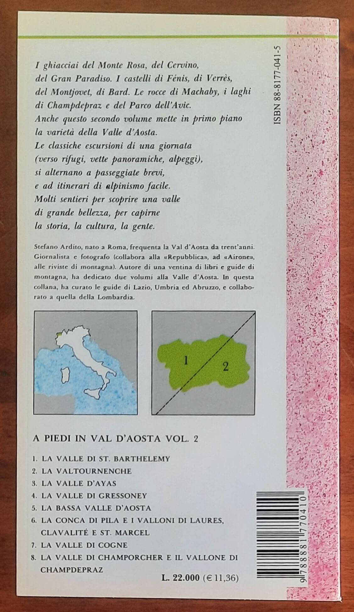 A piedi in Valle d’Aosta. 94 passeggiate, escursioni e trekking alla scoperta della natura - Vol. 02