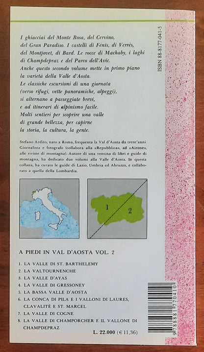 A piedi in Valle d’Aosta. 94 passeggiate, escursioni e trekking alla scoperta della natura - Vol. 02