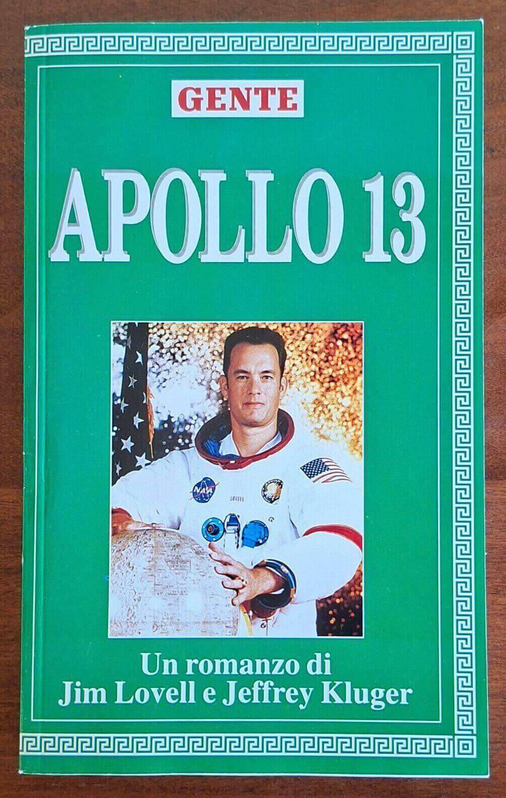 Apollo 13 - Romanzo di Jim Lovell e Jeffrey Kluger