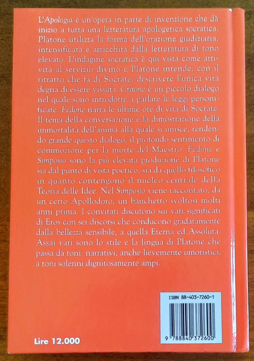 Apologia di Socrate, Critone, Fedone, Simposio - Fratelli Melita Editori