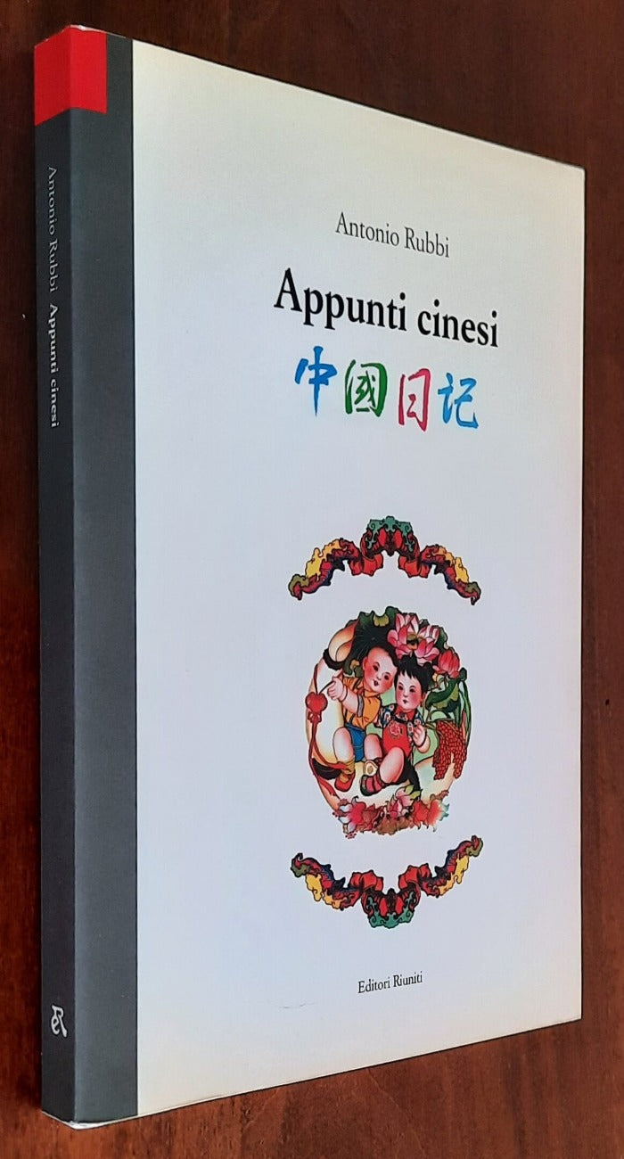 Appunti cinesi - di Antonio Rubbi