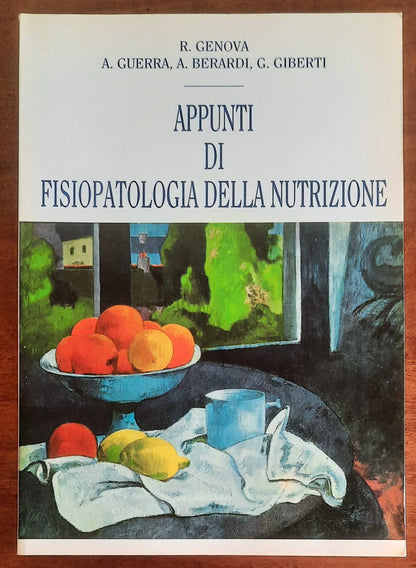 Appunti di fisiopatologia della nutrizione - Editrice Centro Studi Humana