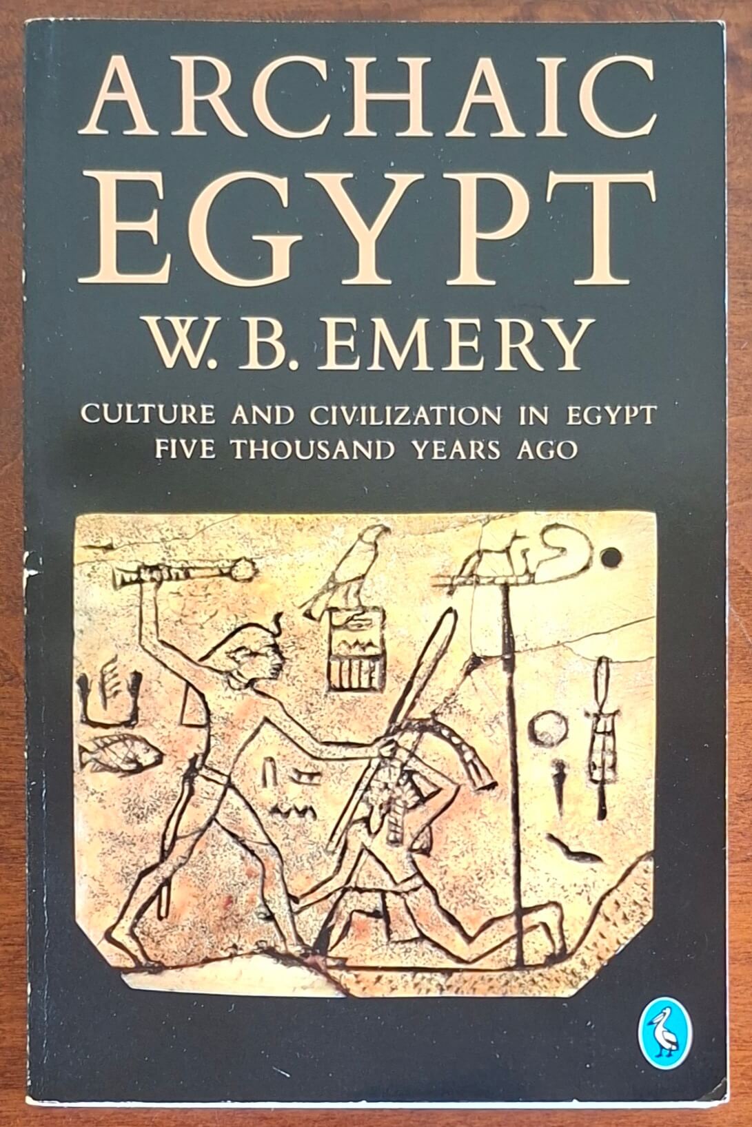 Archaic Egypt. Culture and civilization in Egypt five thousand years ago
