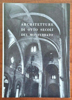 Architetture di otto secoli del Monferrato