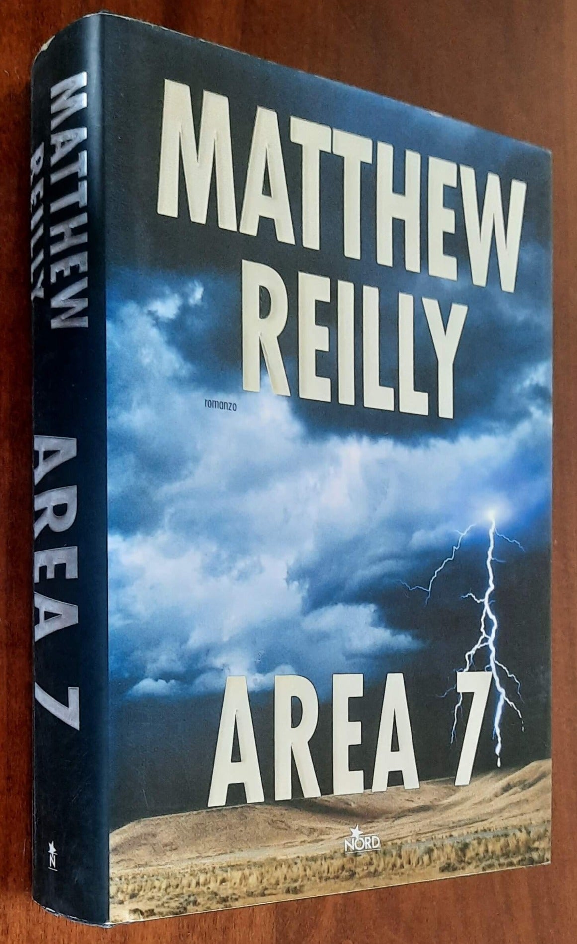 Area 7 - di Matthew Reilly - Editrice Nord