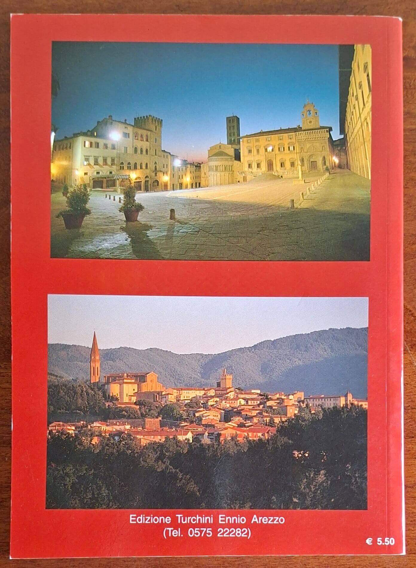 Arezzo. Guida della città - Edizione Turchini Ennio