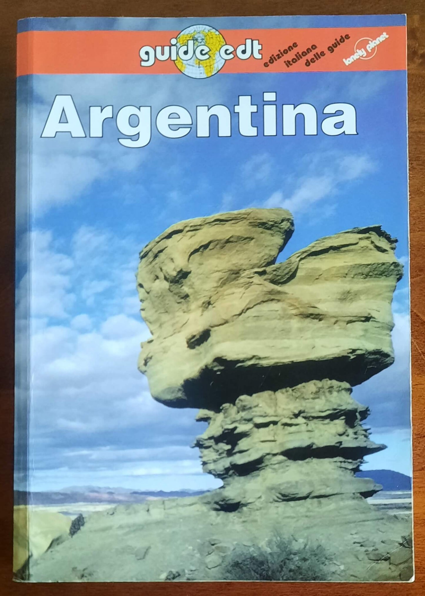 Argentina - Guide E.D.T. - Lonely Planet