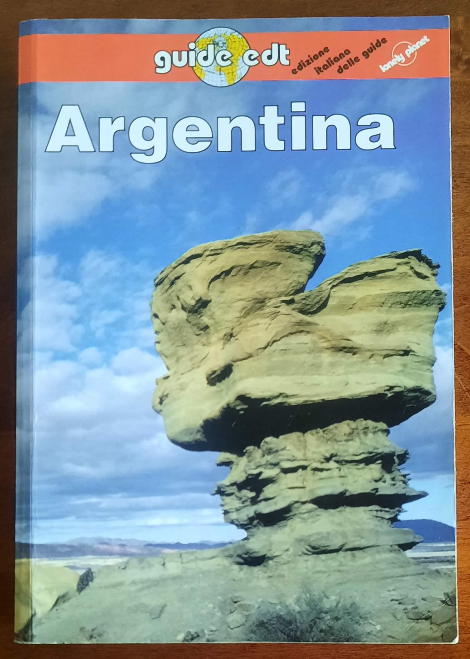 Argentina - Guide E.D.T. - Lonely Planet